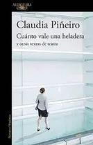 Comprar Cuanto Vale Una Heladera Y Otro Textos De Teatro
