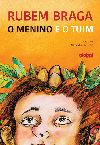 O Menino e o Tuim, de Braga, Rubem. Editora Grupo Editorial Global, capa mole em português, 2020