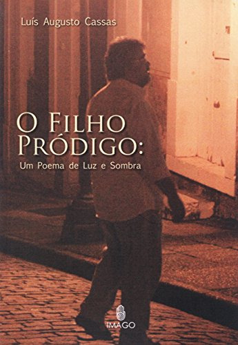 Libro Filho Prodigo O De Cassas,luis Augusto Imago - Topico