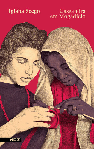 Cassandra Em Mogadício, De Igiaba Scego. Editorial Editora Nós, Capa Mole, Edição 1 Em Português, 2024