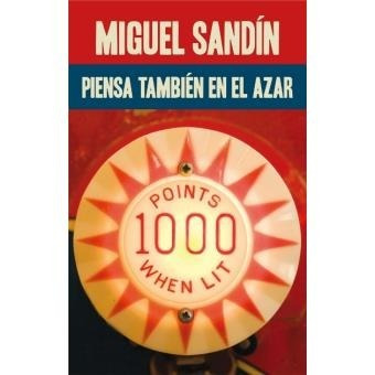 Piensa Tambien En El Azar - Miguel Sandìn - Edebe