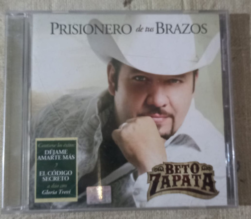 Beto Zapata - Prisionero De Tus Brazos (cd Original)