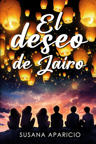 Libro: El Deseo De Jairo (spanish Edition)