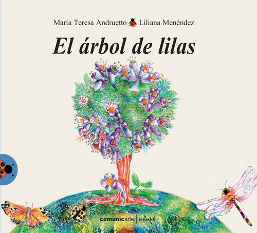 Arbol De Las Lilas (e) - Andruetto Maria Teresa