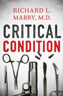 Libro Critical Condition - Richard L. Mabry