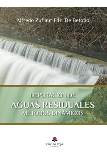Libro Depuración De Aguas Residuales De Alfredo Zufiaur Fdz