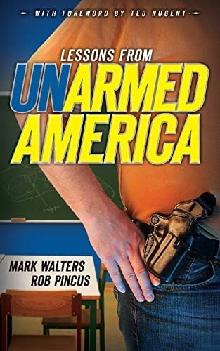 Lessons From Un-armed America (armed America Personal Defense Series), De Walters, Mark. Editorial White Feather Press Llc, Tapa Blanda En Inglés