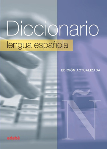 Libro Diccionario Edebe Primaria Lengua Española 2015