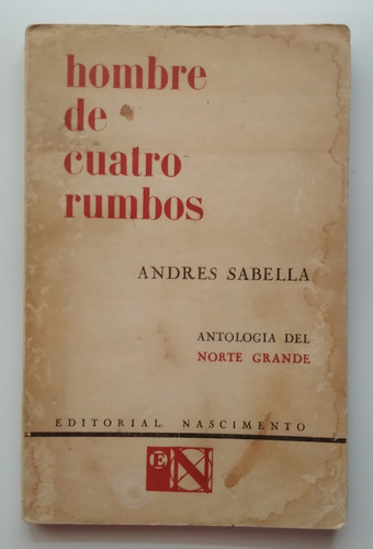 Hombre De Cuatro Rumbos Por Andres Sabella. J S03 