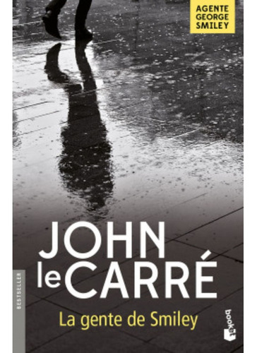 Libro La Gente De Smiley - John Le Carré