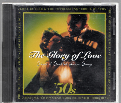 The Glory Of Love. 50´s Sweet Soulful Cd Original Usado Qqa.