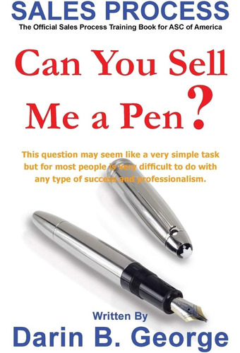 Libro:  Sales Process: Can You Sell Me A Pen?