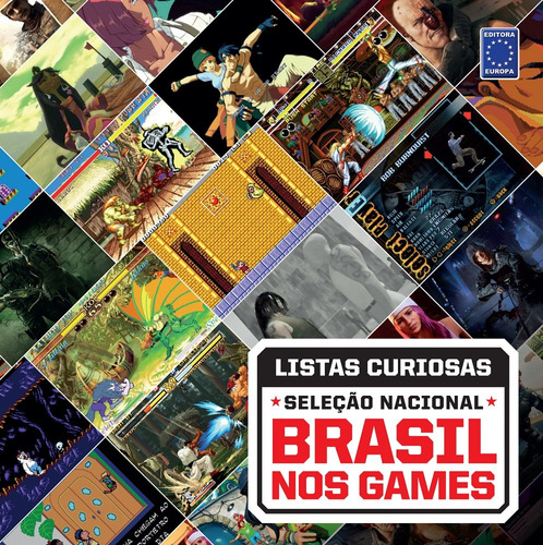 Coleção Listas Curiosas - Seleção Nacional: Brasil nos Games, de a Europa. Editora Europa Ltda., capa mole em português, 2021