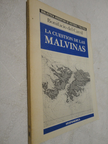 La Cuestion De Las Malvinas - Del Carril -  Hyspamerica