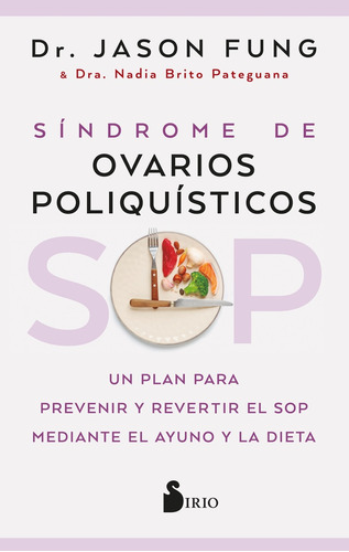 Sop: Síndrome De Ovarios Poloquísticos - Jason Fung