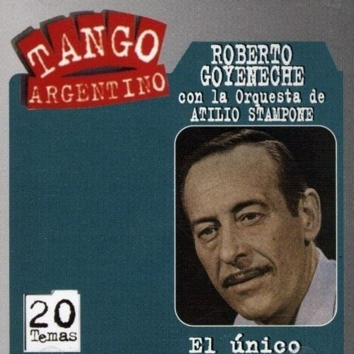 El Unico (c/stampone) - Goyeneche Roberto (cd)