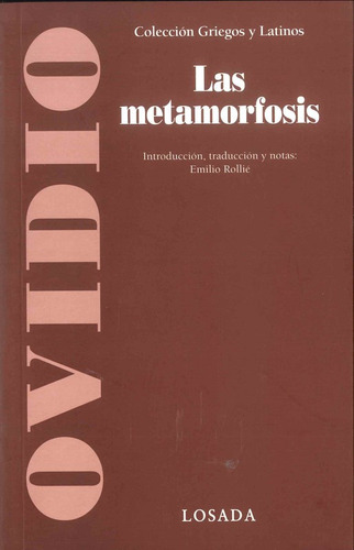 La Metamorfosis - Ovidio - Losada