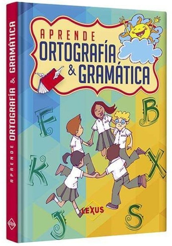 Libro Pasta Dura Aprende Ortografía Y Gramàtica 