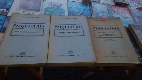 Psiquiatría Emilio Mira Y Lopez 3 Tomos El Ateneo D11