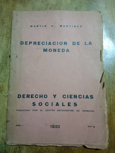 Depreciación De La Moneda - Martín C. Martínez 
