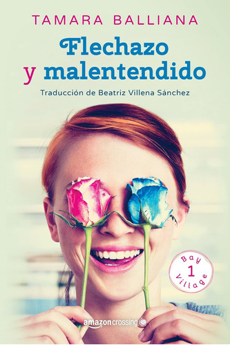 Libro: Flechazo Y Malentendido (bay Village, 1) (spanish