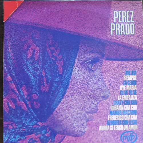 Vinilo  Perez Prado Asi Asi, Siempre, La Clave Etc Bte126