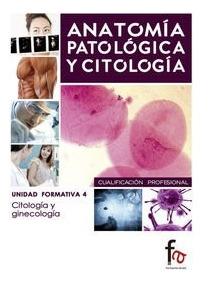 Anatomia Patologica Y Citologia 4 - Varios Autores