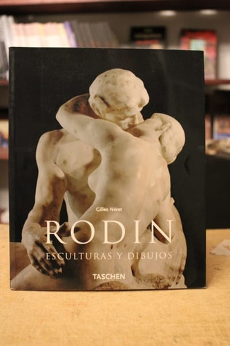 Rodin - Gilles Néret