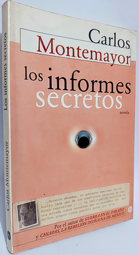 Los Informes Secretos Carlos Montemayor
