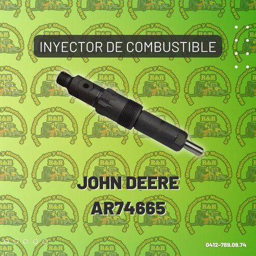 Inyector De Combustible John Deere Ar74665