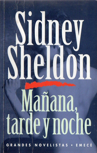 Sidney Sheldon  Maana Tarde Y Noche 