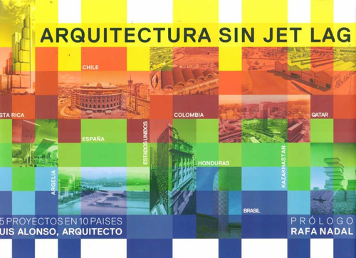 Arquitectura Sin Jet Lag, De Anonimo.. Editorial Ilusbooks En Español