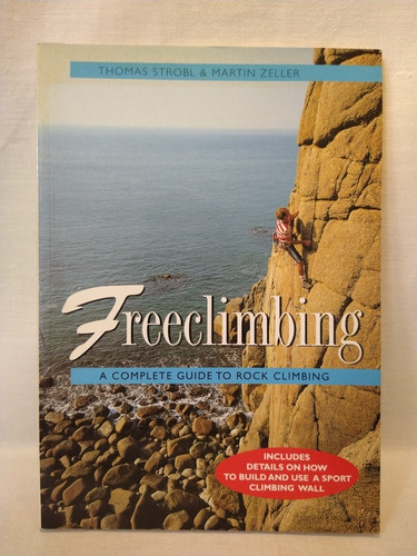 Freeclimbing - T. Strobl & M. Zeller - Ward Lock 