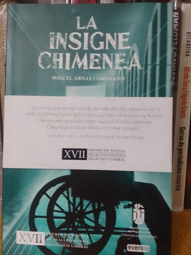 La Insigne Chimenea - Miguel Arnas Coronado