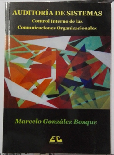 Auditoría De Sistemas - Marcelo Gonzalez Bosque