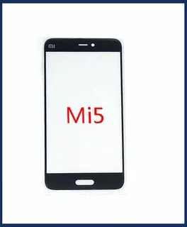 Pantalla Tactil Vidrio Glass Para Xiaomi Redmi Mi5 Mi 5