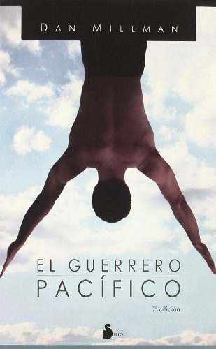 Guerrero Pacifico, El - Dan Millman