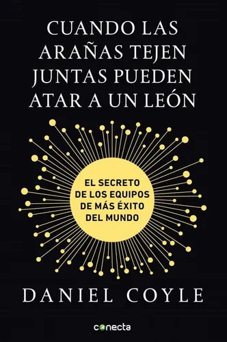 Cuando Las Arañas Tejen Juntas Pueden Atar A Un Leon