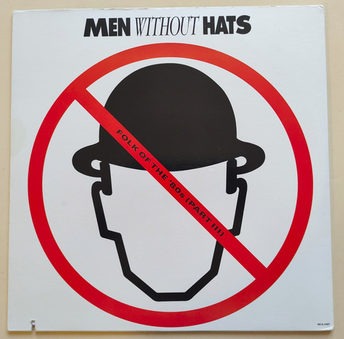 Vinilo - Men Without Hats, Folk Of The 80's Part Iii -mundop