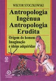 Antropologia Ingénua, Antropologia Erudita Stoczkowski, Wik