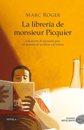 Libreria De Monsieur Picquier, La - Marc Roger