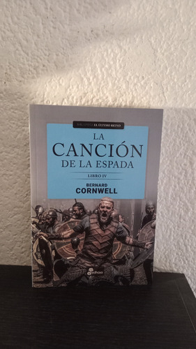  La Canción De La Espada - Bernard Cornwell