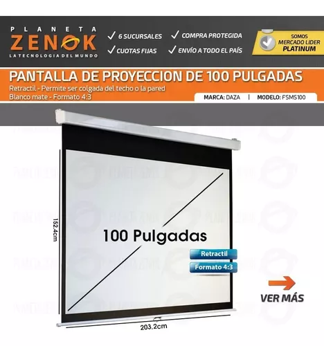 Electronica Avellaneda - Pantalla Proyector Daza 100 Pulgadas Manual 4:3  Pared Techo Marca: Daza Modelo: M100NWV Caracteristicas: Altura de la  pantalla visible (A):152,4CM Anchura de la pantalla visible (A):203,2CM  Color de la