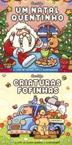 Comprar Um Natal Quentinho Criaturas Fofinhas - Livro De Colorir Coco Wyo
