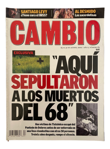 Revista Cambio #63 Agosto 2002 Muertos De Tlatelolco Del 68 