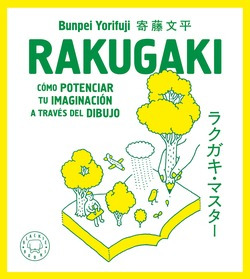 Rakugaki. Nueva Edicion Yorifuji, Bunpei Blackie Books