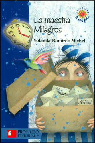 La maestra Milagros: La maestra Milagros, de Yolanda Ramírez. Serie 6074562965, vol. 1. Editorial Promolibro, tapa blanda, edición 2010 en español, 2010