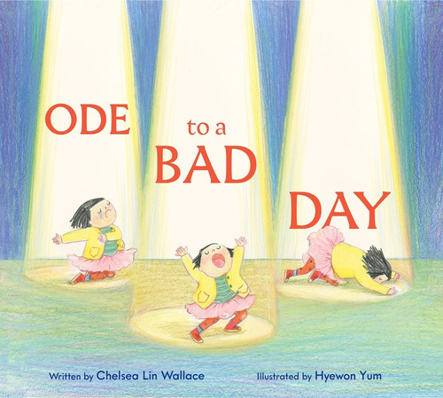 Libro Ode To A Bad Day En Ingles Para Niños Lin Wallace