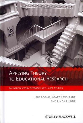 Libro Applying Theory To Educational Research - Jeff Adams