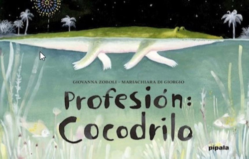 Profesion Cocodrilo - 2da.edición